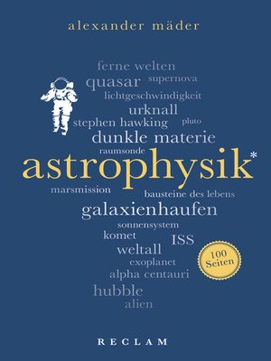 cover image of Astrophysik. 100 Seiten